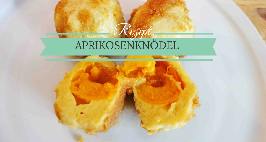 Aprikosenknödel Rezept