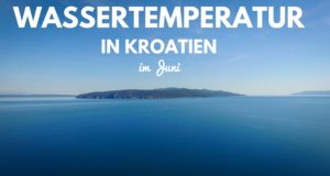 Wassertemperatur in Kroatien